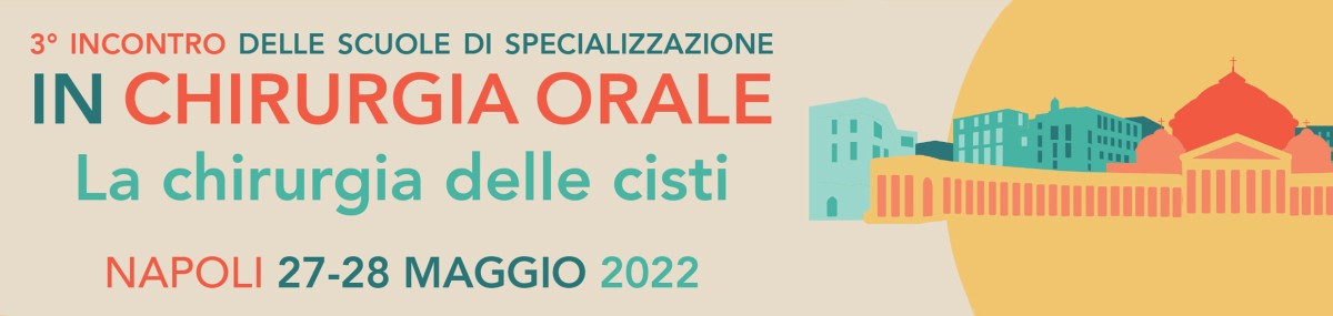 3° Incontro delle Scuole di Specializzazione in Chirurgia Orale